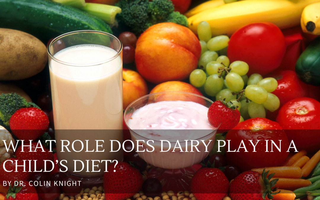 What Role Does Dairy Play in a Child’s Diet?