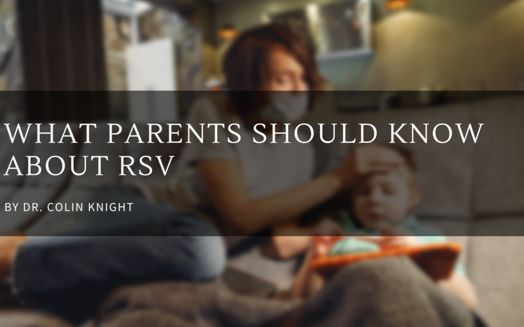 What Parents Should Know About RSV