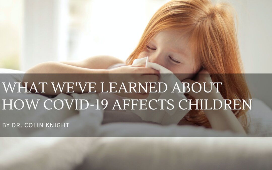 What We’ve Learned About How COVID-19 Affects Children