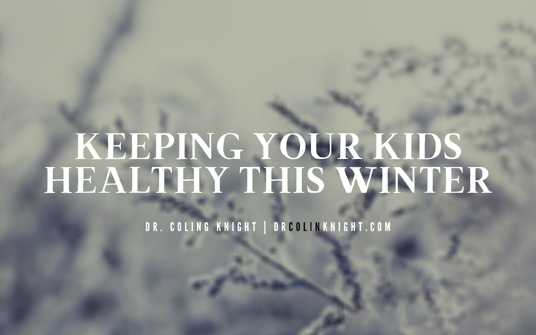 Keeping Your Kids Healthy This Winter